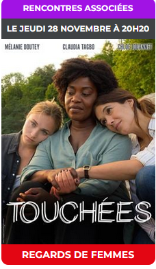 You are currently viewing Lutte contre les violences faites aux femmes : projection 28/11 « Touchées »